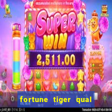 fortune tiger qual a melhor plataforma